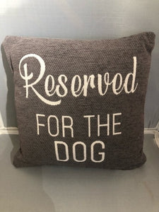 pillow - reserved for the dog - 10"