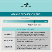 Load image into Gallery viewer, coffee - beans - 49th parallel- organic breakfast roast - 340g

