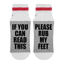 Load image into Gallery viewer, sock dirty to me - if you can read this/rub my feet