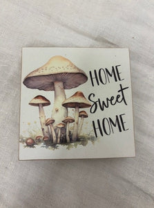block sign - 4x4 - mushroom - home sweet home