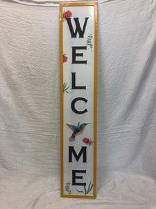 long sign - welcome - hummingbird - 10"x42"