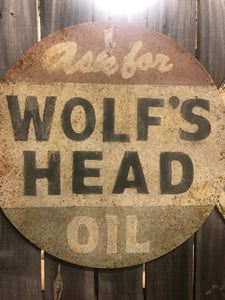 sign - metal - wolf's head oil - 39"x39"