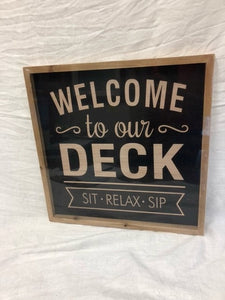 sign - deck - life is better on the deck - sit/relax/sip - 15.5"