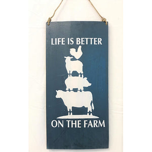 sign - life is better on the farm - dark blue - 20x40