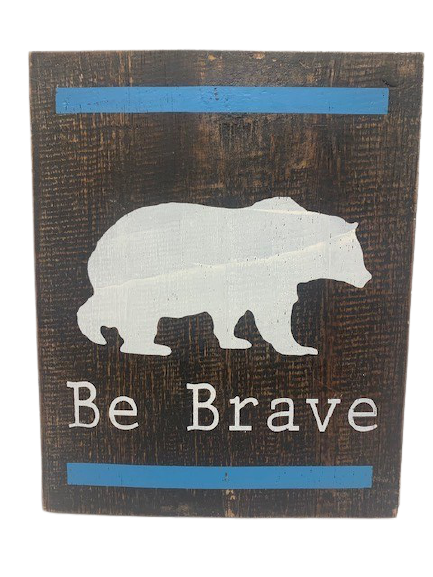 sign - be brave - blackwash/blue stripe (20x25)