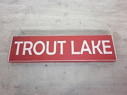 road sign - trout lake - w/ white - 30x8