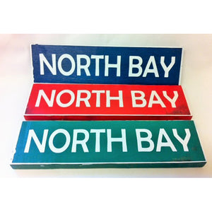 road sign - north bay - w/ white - 30x8