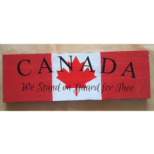 sign - Canada - we stand on guard for thee - 60x20cm
