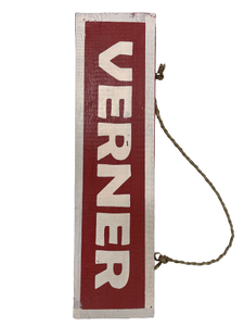 road sign - verner - dark red w/ white - 30x8