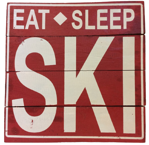 sign - eat/sleep/ski - 30x30
