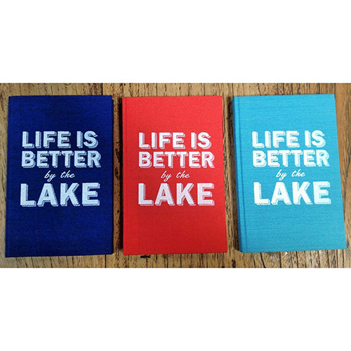 notebook - 'life is better by the lake'