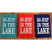 Load image into Gallery viewer, notebook - &#39;go jump in the lake&#39;
