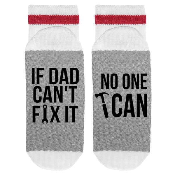 sock dirty to me - if dad can't fix it no one can