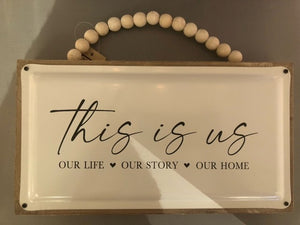 sign - this is us - bead handle - 12"x9"