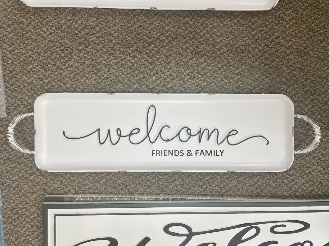 sign - welcome - friends and family - tin tray/handles - 12x16