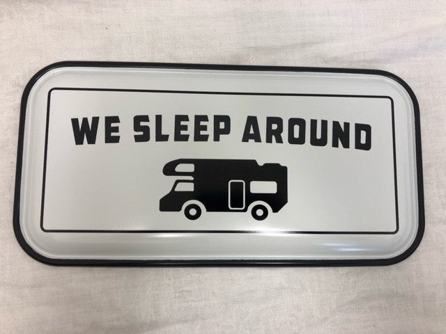 sign - we sleep around - 15.5
