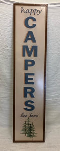 long sign - happy campers live here - 10"x42"