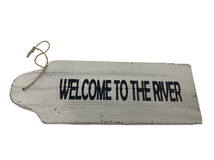 door sign (tag) - welcome to the river - whitewash distress