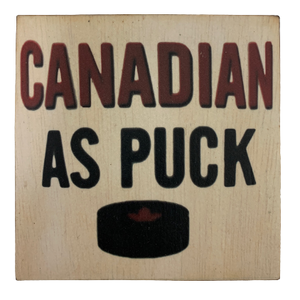 coaster - canadian as puck