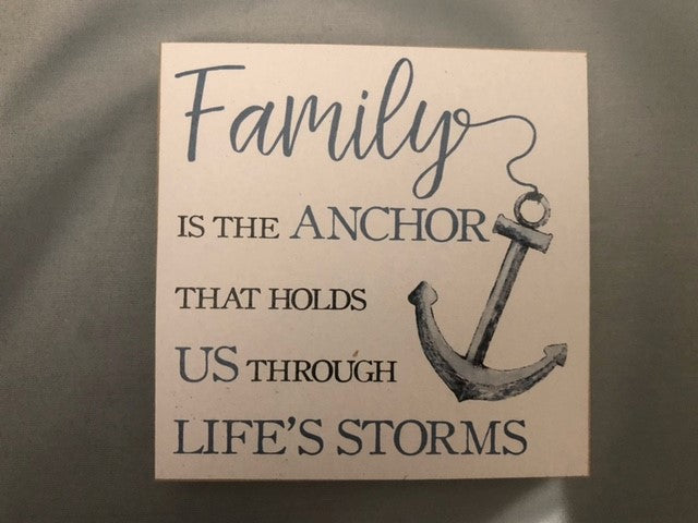 block sign - 4x4 - family - is the anchor