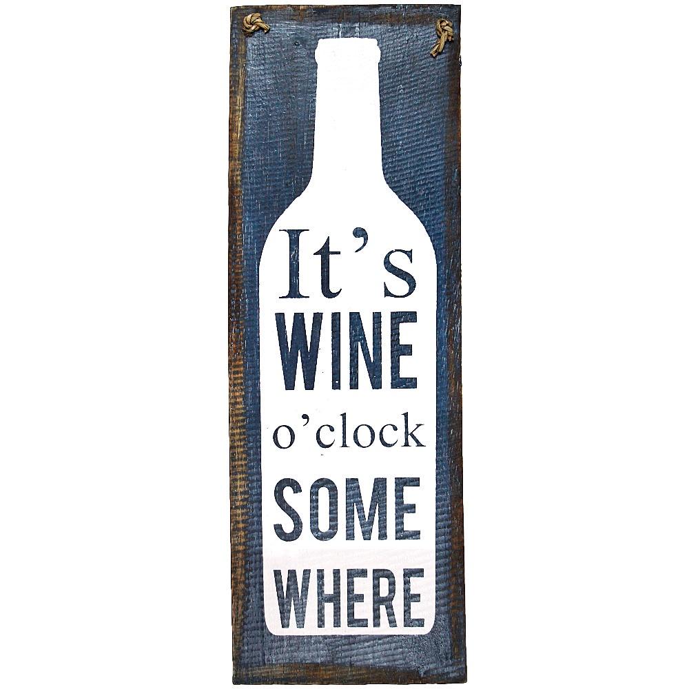 sign - it's wine o'clock somewhere - dark blue distress - 40x15cm