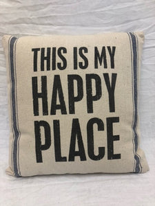 cushion/pillow - this is my happy place - 15" - burlap