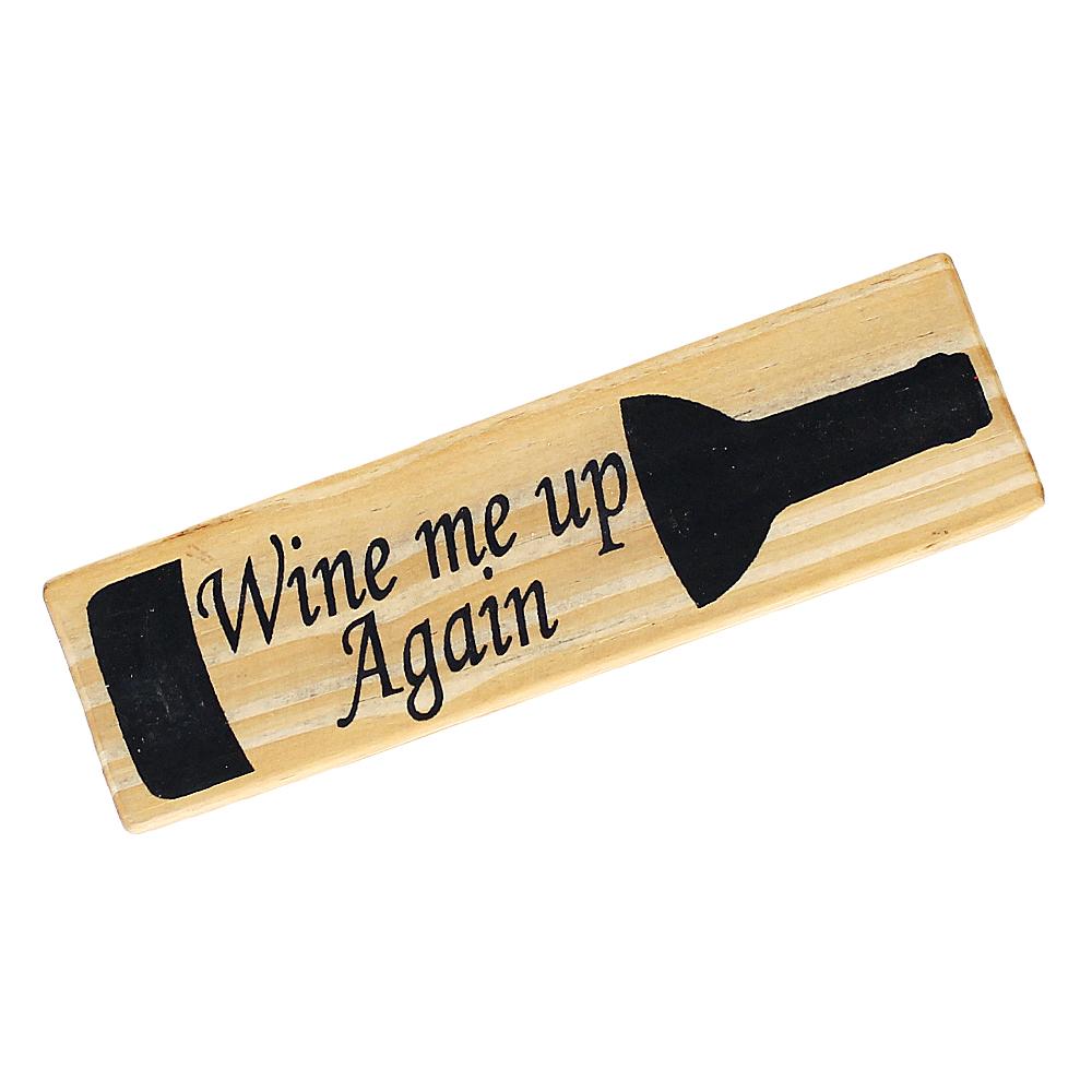 magnet - wine - rectangle - wine me up again